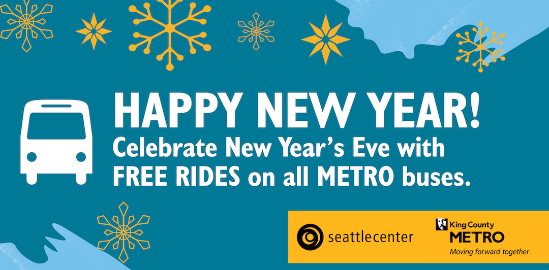 Celebrate New Year's Eve with free rides on King County Metro | Westside  Seattle