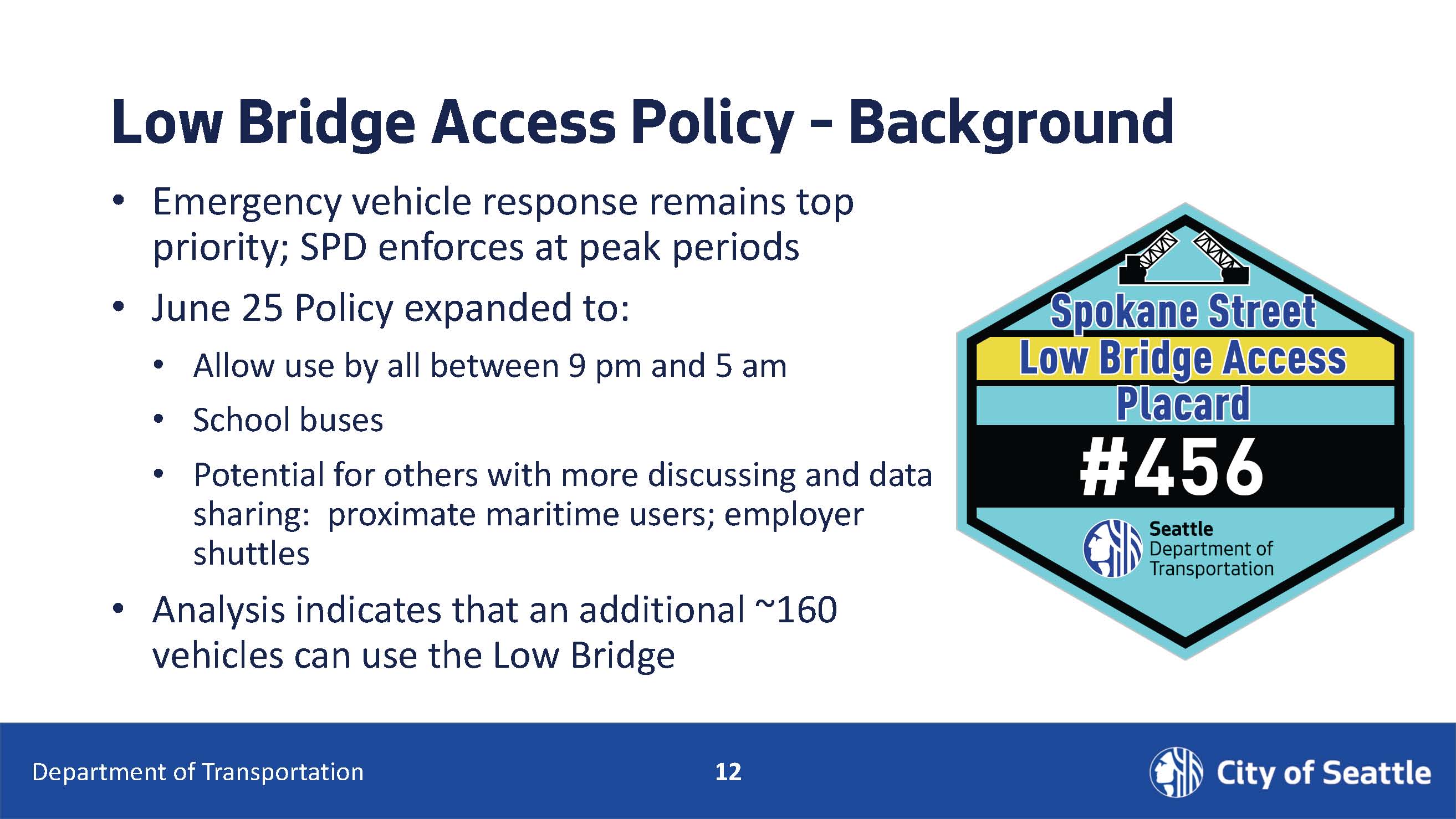 low bridge access