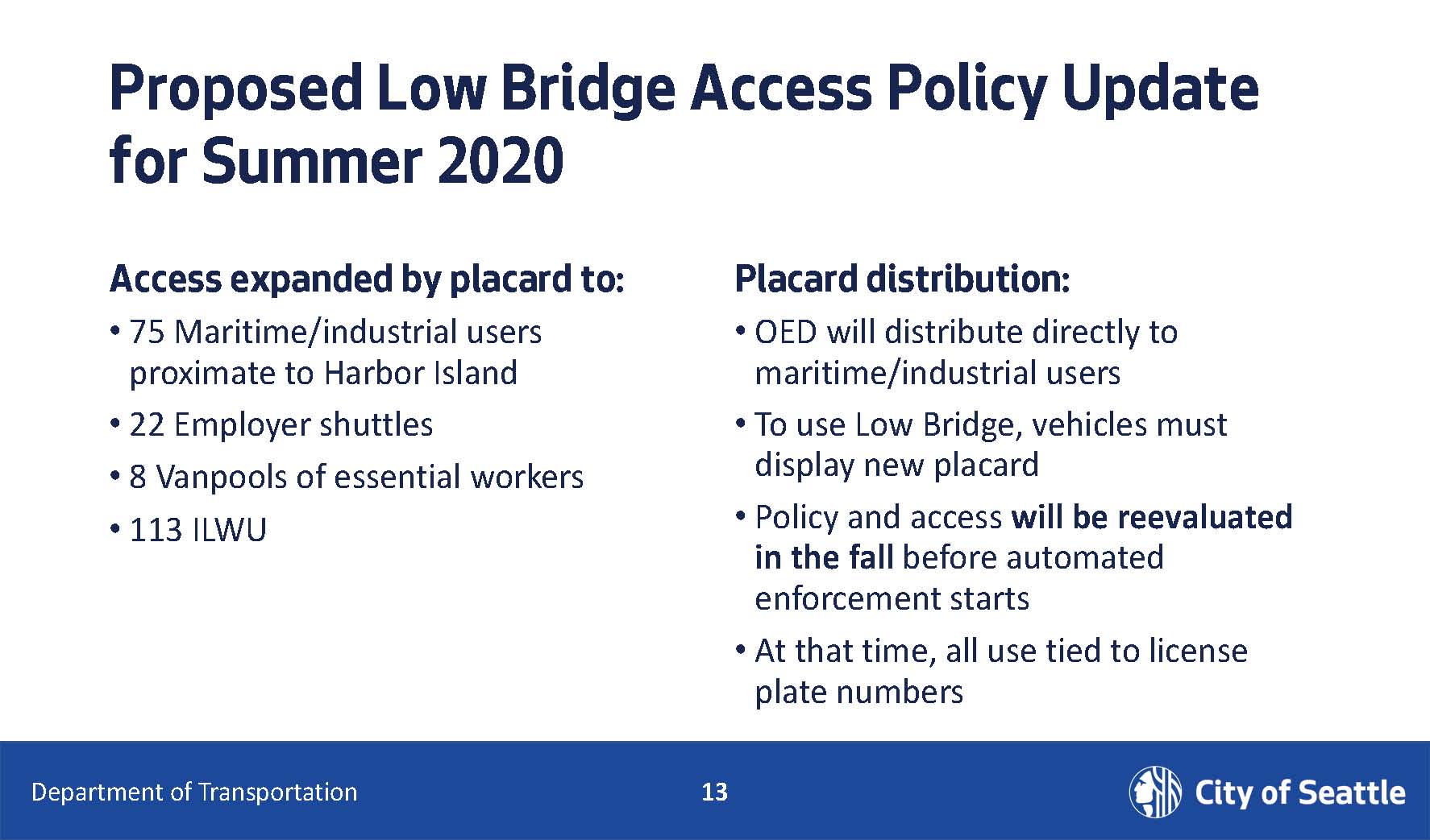 low bridge access policy update